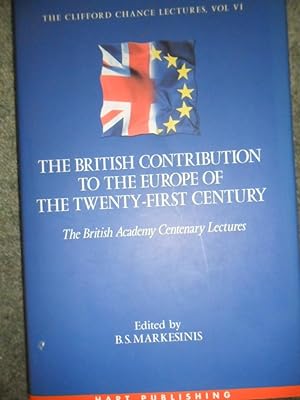Seller image for The British Contribution to the Europe of the Twenty-First Century for sale by Clement Burston Books