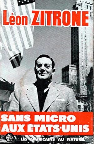 Seller image for Sans micro aux Etats-Unis for sale by L'ivre d'Histoires