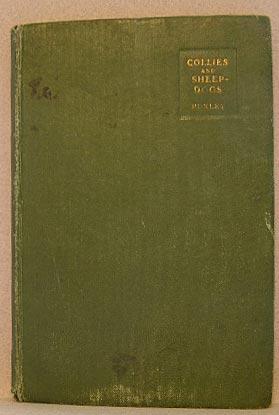 Imagen del vendedor de COLLIES AND SHEEP-DOGS a la venta por B A Downie Dog Books