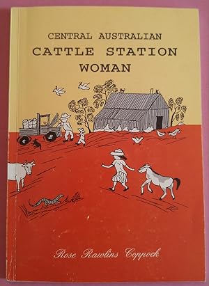 Cattle Station Woman. Central Australian Poems and Stories; INTO WHICH IS LAID: "Welcome to Kosci...
