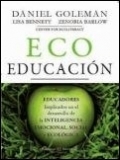 Seller image for Eco Educacin. Educadores implicados en el desarrollo de la Inteligencia emocional, social y ecolgica for sale by Espacio Logopdico