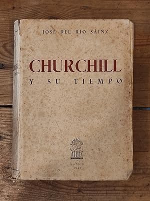 Imagen del vendedor de CHURCHILL Y SU TIEMPO. a la venta por Carmen Alonso Libros