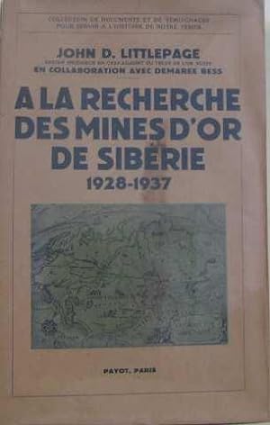 A la recherche des mines d'or de sibérie 1928-1937