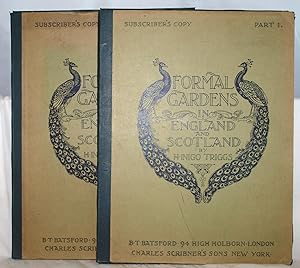Formal gardens in England and Scotland : their planning and arrangement, architectural and orname...