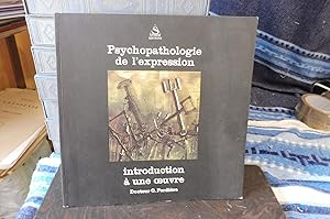Psychopathologie De L'Expression. Introduction A Une Oeuvre.