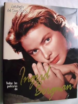 TODAS LAS PELÍCULAS DE INGRID BERGMAN