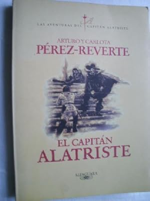 EL CAPITÁN ALATRISTE