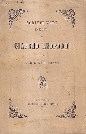 Scritti vari inediti di Giacomo Leopardi dalle carte napoletane