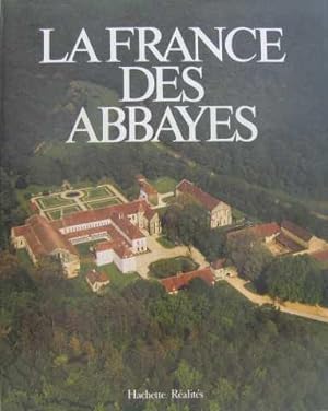 Immagine del venditore per La france des abbayes venduto da crealivres