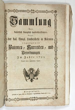 Sammlung der kaiserlich königlich landesfürstlichen, dann der kais. königl. Landesstelle in Kärnt...