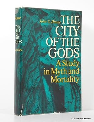 Seller image for The City of the Gods: A Study in Myth and Morality for sale by Banjo Booksellers, IOBA