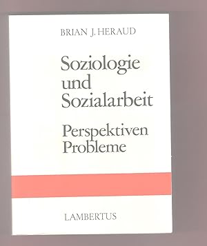 Soziologie und Sozialarbeit : Perspektiven, Probleme.