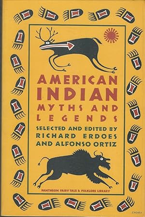 Bild des Verkufers fr American Indian Myths and Legends (Pantheon Fairy Tale & Folklore Library) zum Verkauf von Dorley House Books, Inc.