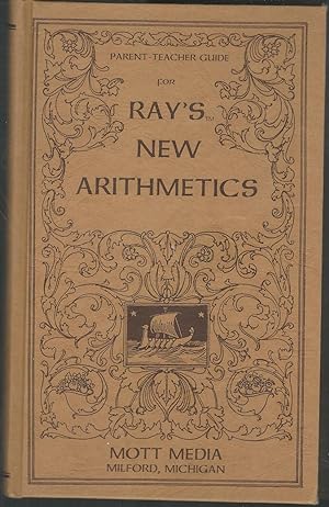Immagine del venditore per Parent-Teacher Guide for Ray's New Arithmetics: Primary, Intellectual, and Practical (Ray's Arithmetic Series) venduto da Dorley House Books, Inc.