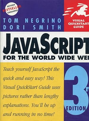 Seller image for JAVA SCRIPT FOR THE WORLD WIDE WEB : Revised & Expanded 3rd Edition (Visual Quickstart Guide for sale by 100POCKETS