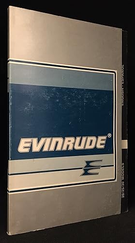 Seller image for Evinrude; 20 / 25 / 30 Models for sale by Burton Lysecki Books, ABAC/ILAB