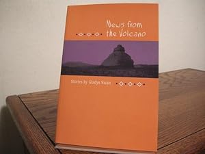 Seller image for News from the Volcano for sale by Bungalow Books, ABAA