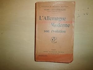 Seller image for L'ALLEMAGNE MODERNE SON EVOLUTION for sale by Le temps retrouv