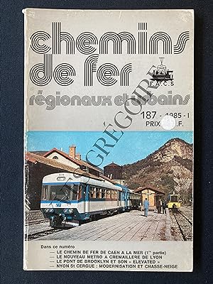 CHEMINS DE FER REGIONAUX ET URBAINS-N°187-1985-I