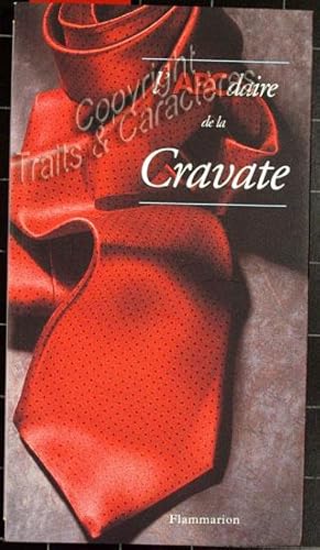 L'abécédaire de la cravate.