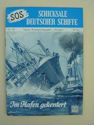 SOS Schicksale Deutscher Schiffe Moewig Verlag in Z1-2 Nummernbereich 1-99