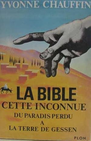 Seller image for La bible cette inconnue for sale by crealivres