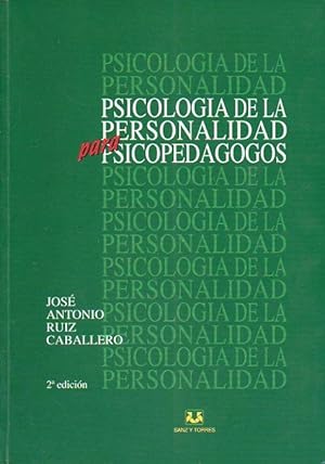 Imagen del vendedor de PSICOLOGA DE LA PERSONALIDAD PARA PSICOPEDAGOGOS. 2 ed. a la venta por angeles sancha libros