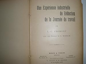 UNE EXPERIENCE INDUSTRIELLE DE REDUCTION DE LA JOURNEE DE TRAVAIL.