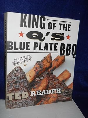 Seller image for King of the Q's Blue Plate BBQ. Angel Edition for sale by Gil's Book Loft
