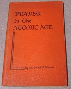 Image du vendeur pour Prayer In The Atomic Age mis en vente par Books of Paradise