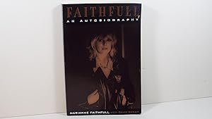 Seller image for Faithfull: An Autobiography for sale by Gene The Book Peddler