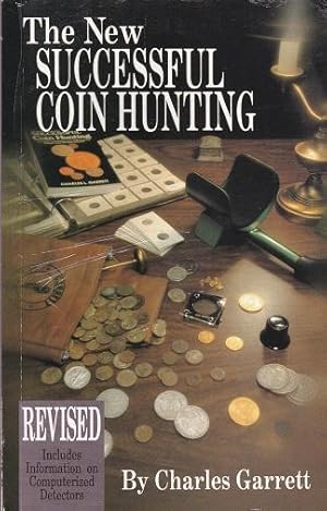 Image du vendeur pour The New Successful Coin Hunting mis en vente par Shamrock Books
