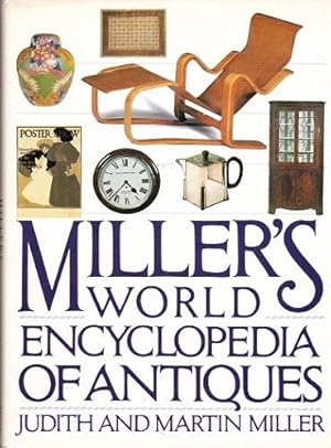 Miller's World Encyclopedia Of Antiques