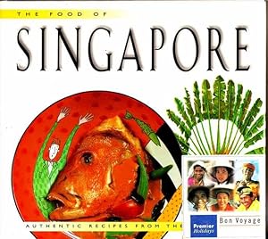 Imagen del vendedor de The Food of Singapore a la venta por Joy Norfolk, Deez Books