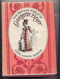 THE PRIVATE WORLD OF GEORGETTE HEYER