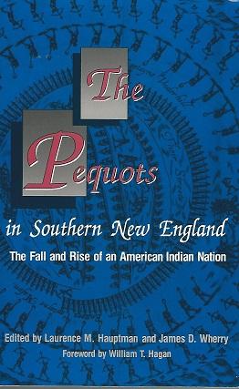 The Pequots in Southern New England