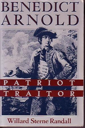 Imagen del vendedor de Benedict Arnold - Patriot and Traitor a la venta por Monroe Bridge Books, MABA Member