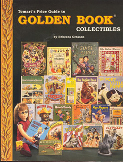 Bild des Verkufers fr Tomart's Price Guide to Golden Book Collectibles zum Verkauf von Don's Book Store