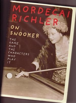 Seller image for On Snooker : A Brilliant Exploration of the Game and the Characters Who Play It for sale by Nessa Books