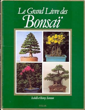 Le Grand Livre des Bonsaï