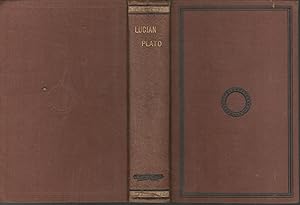 Bild des Verkufers fr Lucian & Plato (Ancient Classics for English Readers Series) Two Books in One Volume zum Verkauf von Dorley House Books, Inc.
