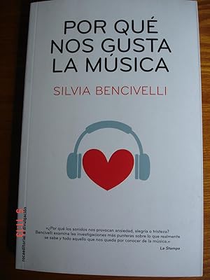 Seller image for Por qu nos gusta la msica.Odo, emocin, evolucin. for sale by Librera Mareiro