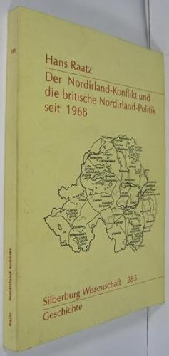 Der Nordirland-Konflikt und die britische Nordirland-Politik seit 1968.