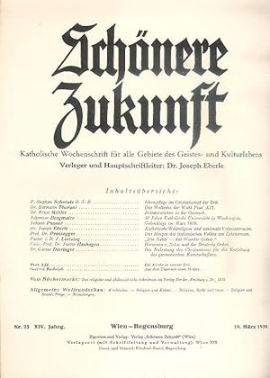 Schönere Zukunft. Katholische Wochenschrift für Religion und Kultur. Kompletter 14. Jahrgang (Hef...