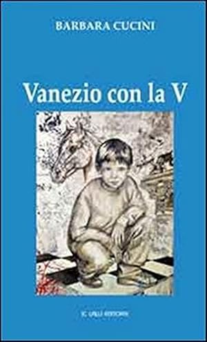 Seller image for Vanezio con la v for sale by Libro Co. Italia Srl