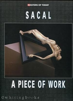 Sacal: A Piece of Work (Masters of Today)