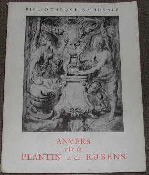 Anvers, ville de Plantin et de Rubens.