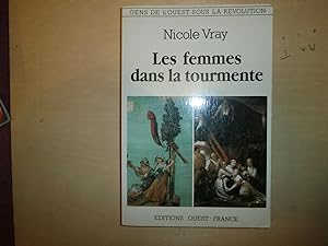 Seller image for LES FEMMES DANS LA TOURMENTE for sale by Le temps retrouv