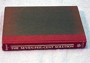Seller image for The Seven-Per-Cent Solution for sale by Preferred Books