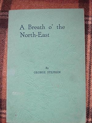Imagen del vendedor de A Breath o' the North-East: A second book of verse a la venta por Creaking Shelves Books